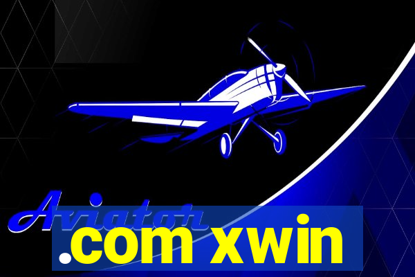 .com xwin